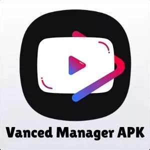 vanced manager apk|Vanced Manager for Android